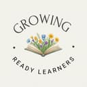 Growing Ready Learners